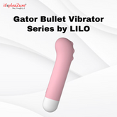 Gator Bullet Vibrator Series by LILO on ItspleaZure